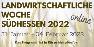 Landwirtschaftliche Woche Südhessen 2022